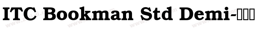 ITC Bookman Std Demi字体转换